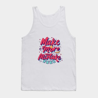 Make More Mistakes: Vibrant Summer Vibes with Sunglasses Tank Top